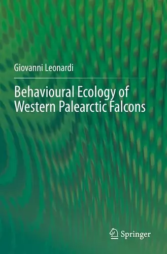 Behavioural Ecology of Western Palearctic Falcons cover
