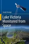 Lake Victoria Monitored from Space cover