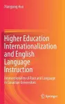 Higher Education Internationalization and English Language Instruction cover