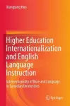Higher Education Internationalization and English Language Instruction cover
