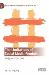 The Limitations of Social Media Feminism cover