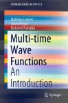 Multi-time Wave Functions cover