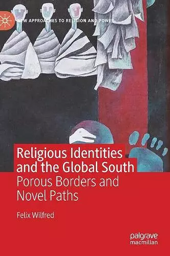 Religious Identities and the Global South cover