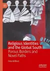 Religious Identities and the Global South cover