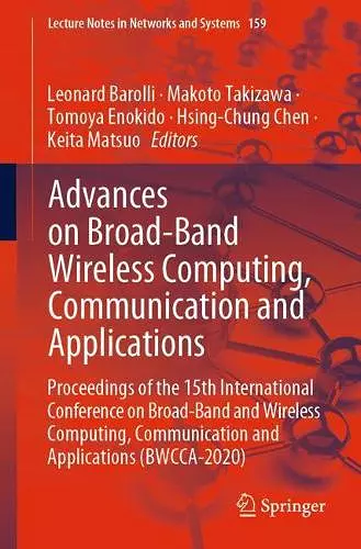Advances on Broad-Band Wireless Computing, Communication and Applications cover