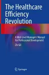 The Healthcare Efficiency Revolution cover