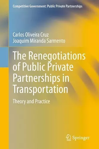 The Renegotiations of Public Private Partnerships in Transportation cover