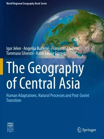 The Geography of Central Asia cover