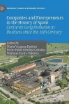 Companies and Entrepreneurs in the History of Spain cover