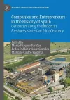 Companies and Entrepreneurs in the History of Spain cover