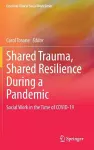 Shared Trauma, Shared Resilience During a Pandemic cover