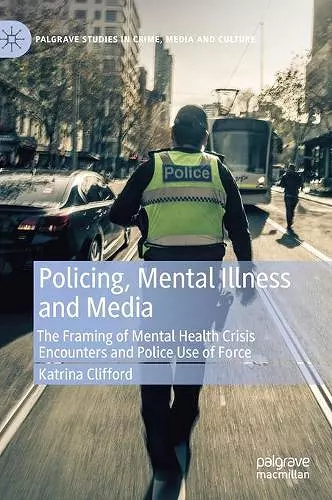 Policing, Mental Illness and Media cover