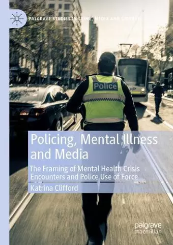 Policing, Mental Illness and Media cover