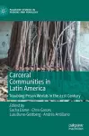 Carceral Communities in Latin America cover