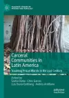 Carceral Communities in Latin America cover