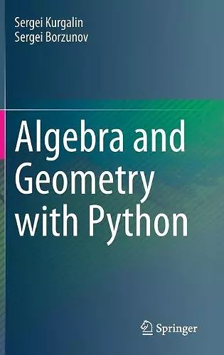 Algebra and Geometry with Python cover