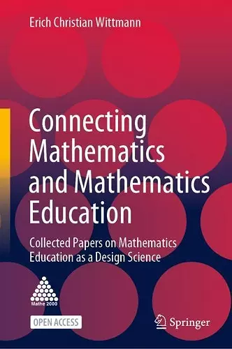 Connecting Mathematics and Mathematics Education cover