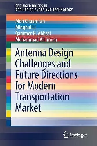 Antenna Design Challenges and Future Directions for Modern Transportation Market cover