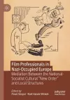 Film Professionals in Nazi-Occupied Europe cover