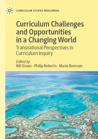 Curriculum Challenges and Opportunities in a Changing World cover