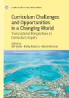 Curriculum Challenges and Opportunities in a Changing World cover