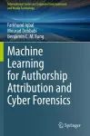 Machine Learning for Authorship Attribution and Cyber Forensics cover