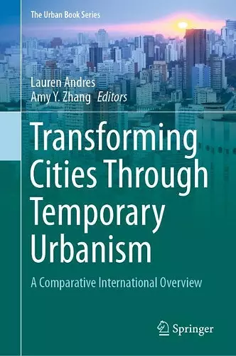 Transforming Cities Through Temporary Urbanism cover