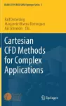 Cartesian CFD Methods for Complex Applications cover