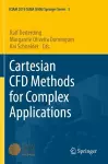 Cartesian CFD Methods for Complex Applications cover