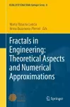 Fractals in Engineering: Theoretical Aspects and Numerical Approximations cover