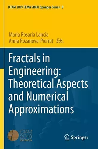 Fractals in Engineering: Theoretical Aspects and Numerical Approximations cover