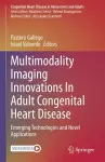 Multimodality Imaging Innovations In Adult Congenital Heart Disease cover