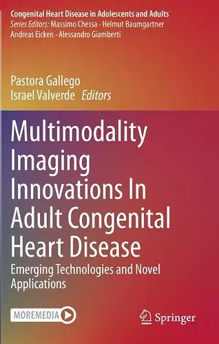 Multimodality Imaging Innovations In Adult Congenital Heart Disease cover
