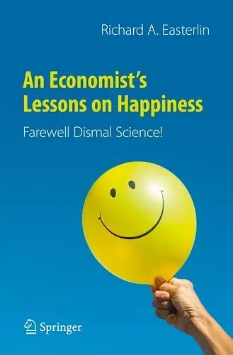 An Economist’s Lessons on Happiness cover