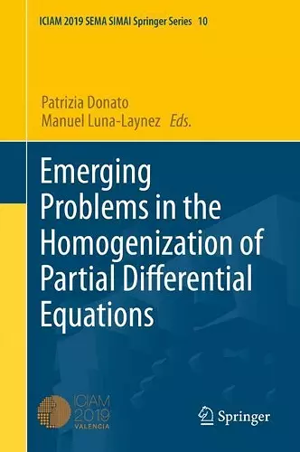 Emerging Problems in the Homogenization of Partial Differential Equations cover