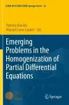 Emerging Problems in the Homogenization of Partial Differential Equations cover