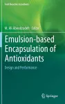 Emulsion‐based Encapsulation of Antioxidants cover