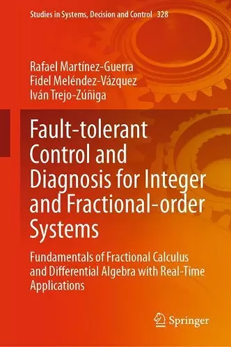 Fault-tolerant Control and Diagnosis for Integer and Fractional-order Systems cover