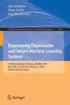 Engineering Dependable and Secure Machine Learning Systems cover