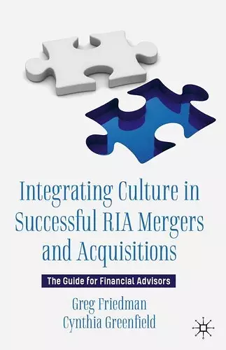 Integrating Culture in Successful RIA Mergers and Acquisitions cover