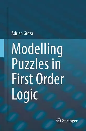 Modelling Puzzles in First Order Logic cover