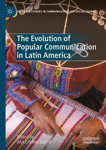 The Evolution of Popular Communication in Latin America cover