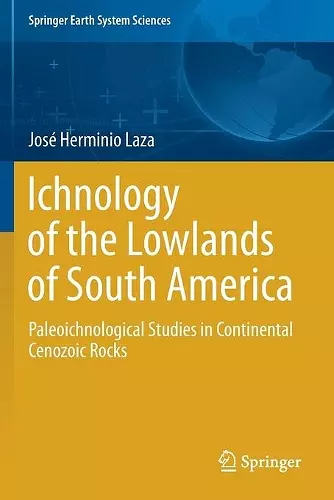 Ichnology of the Lowlands of South America cover
