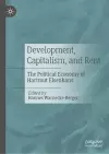 Development, Capitalism, and Rent cover