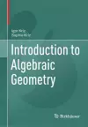Introduction to Algebraic Geometry cover