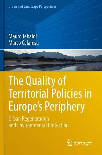 The Quality of Territorial Policies in Europe’s Periphery cover