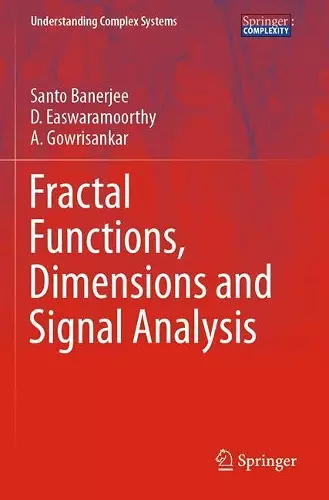 Fractal Functions, Dimensions and Signal Analysis cover