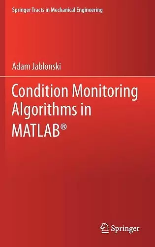 Condition Monitoring Algorithms in MATLAB® cover