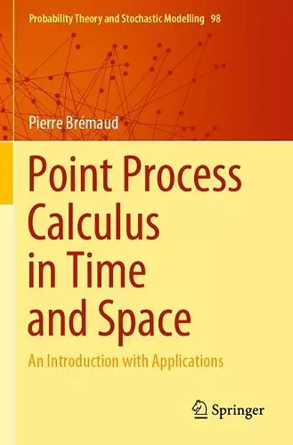 Point Process Calculus in Time and Space cover