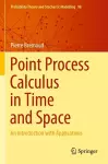 Point Process Calculus in Time and Space cover